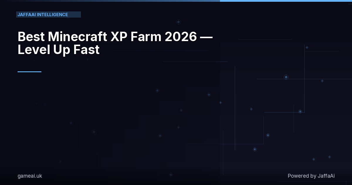 Best Minecraft XP Farm 2026 — Level Up Fast
