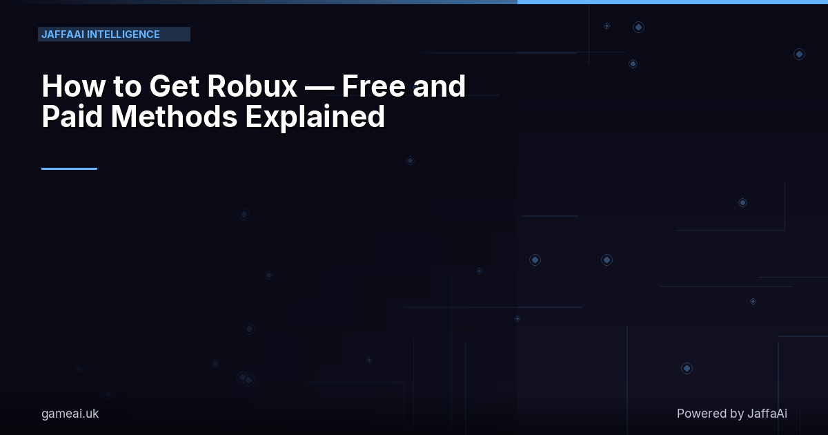 How to Get Robux — Free and Paid Methods Explained